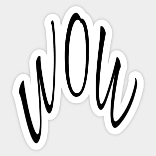 WOW, WORD TEXT ART MINIMAL COOL FASHION LARGE Sticker